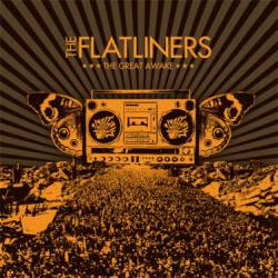 The Flatliners : The Great Awake